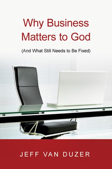Why Business Matters to God