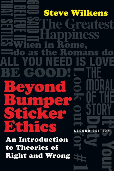 Beyond Bumper Sticker Ethics