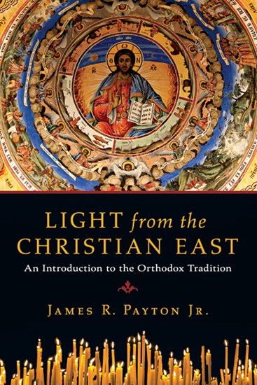 Light from the Christian East