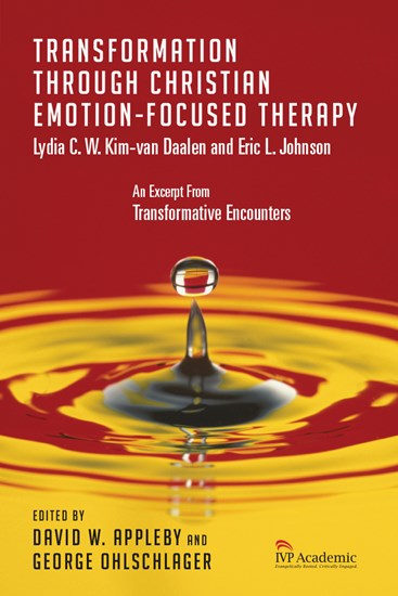 Transformation Through Christian Emotion-Focused Therapy