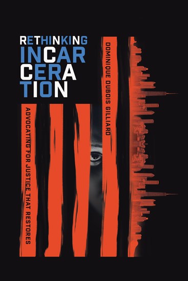 Rethinking Incarceration