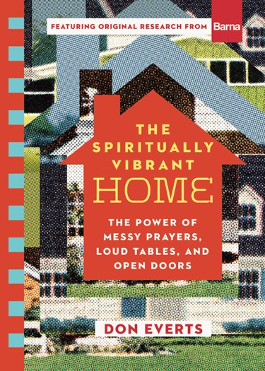 The Spiritually Vibrant Home