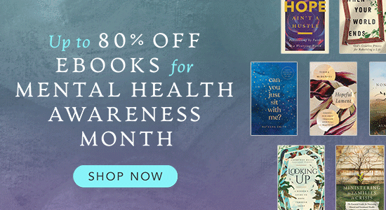 Up to 80% Off Ebooks for Mental Health Awareness Month